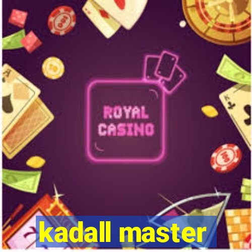 kadall master